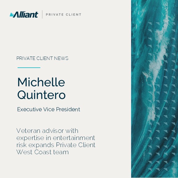 Article Image <p>Alliant Private Client welcomes Michelle Quintero, as an Executive Vice President</p>
<p> </p>
<p> </p>